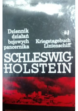 Dziennik działań bojowych pancernika "Schleswig-Holstein" od  25.08 do 7.09.1939