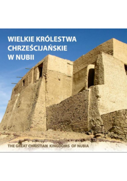 Wielkie królestwa chrześcijańskie w Nubii