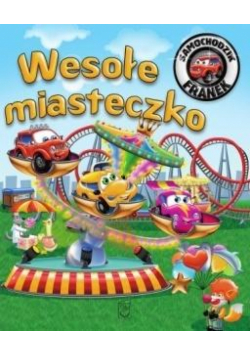 Samochodzik Franek. Wesołe miasteczko