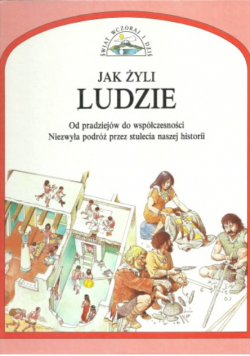 Jak żyli ludzie