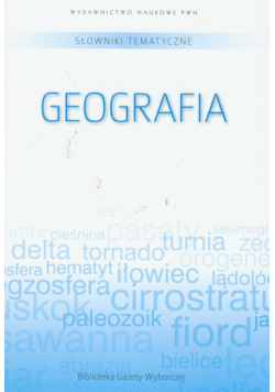 Słowniki tematyczne t.5 Geografia