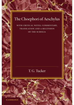 The Choephori of Aeschylus