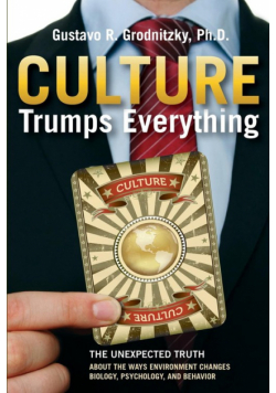 Culture Trumps Everything