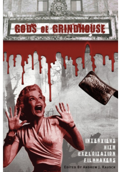 Gods of Grindhouse