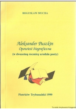 Aleksander Puszkin Opowieść biograficzna