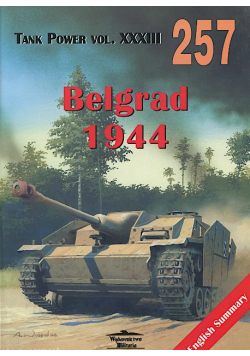 Tank Power vol XXXIII 257 Belgrad 1944