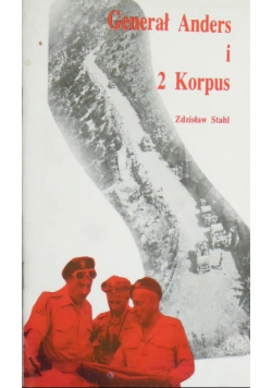 Generał Anders i 2 Korpus