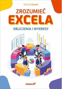 Zrozumieć Excela. Obliczenia i wykres