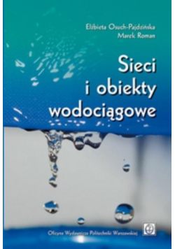 Sieci i obiekty wodociągowe