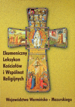Ekumeniczny Leksykon Kościołów i Wspólnot Religijnych religijnych województwa warmińsko mazurskiego