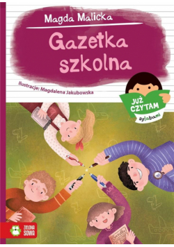 Już czytam sylabami Gazetka szkolna