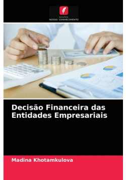 Decisão Financeira das Entidades Empresariais
