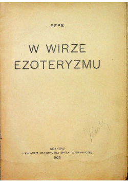 W wirze ezoteryzmu 1923 r.