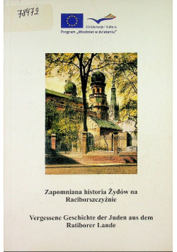 Zapomniana historia Żydów na Raciborszczyźnie