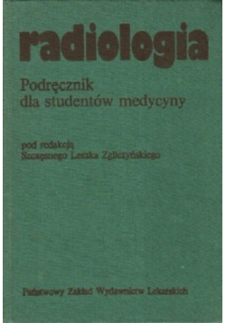 Radiologia Podręcznik dla studentów medycyny