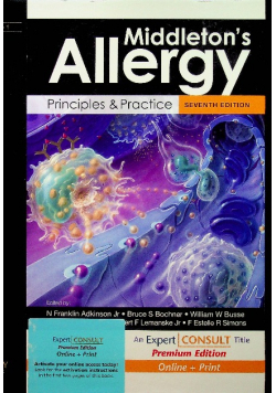 Middletons Allergy Principles and Practice Expert