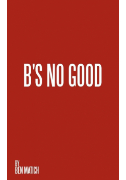B's No Good