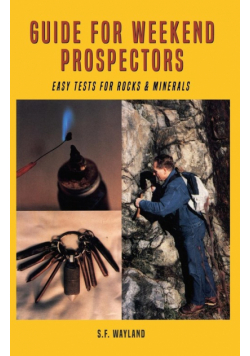 Guide for Weekend Prospectors