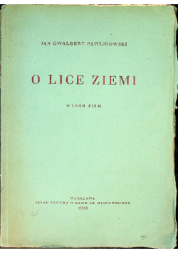 O Lice Ziemi 1938 r.