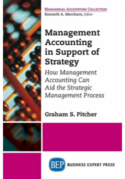 Management Accounting in Support of Strategy