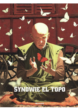 Synowie El Topo. T. 2. Abel