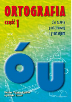 Ortografia dla SP i GIM cz.1 u, ó GWO