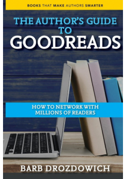 An Author's Guide to Goodreads