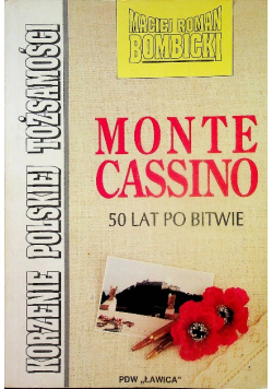 Monte Cassino 50 lat po bitwie autograf autora