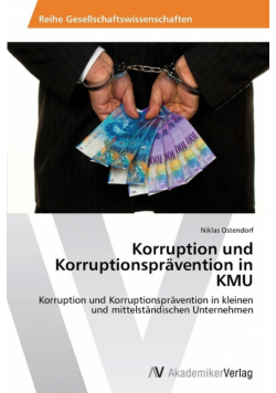 Korruption und Korruptionsprävention in KMU