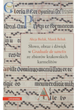 Słowo, obraz i dźwięk w Graduale de Sanctis..