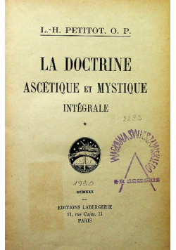 La Doctrine Ascetique Et Mystique Integrale  1930 r.