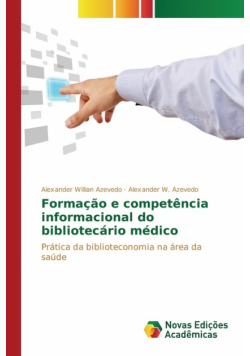 Formação e competência informacional do bibliotecário médico