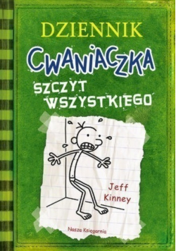 Dziennik cwaniaczka Szczyt wszystkiego