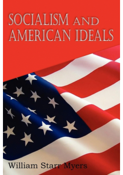Socialism and American Ideals