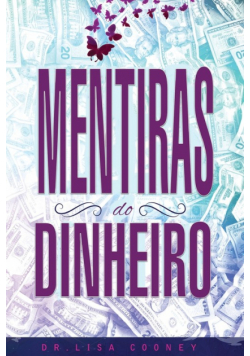 Mentiras Do Dinheiro - Lies of Money Portuguese
