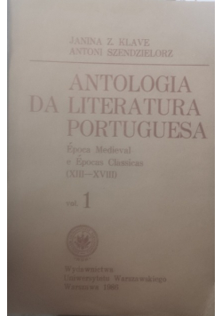 Antologia da literatura portuguesa vol 1