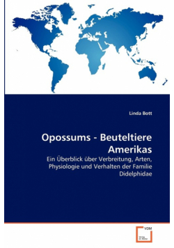 Opossums - Beuteltiere Amerikas