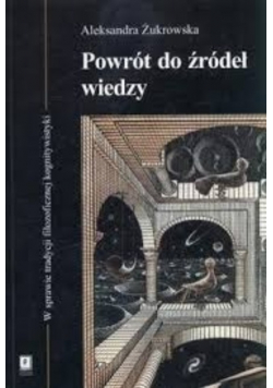 Powrót do źródeł wiedzy
