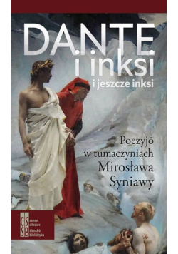 Dante i inksi i jeszcze inksi