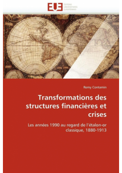 Transformations des structures financières et crises