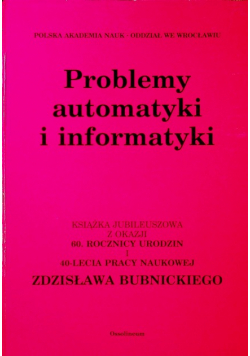 Problemy automatyki i informatyki