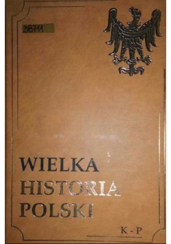 Wielka historia Polski Tom Tom XII