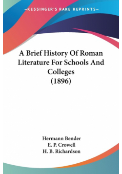 A Brief History Of Roman Literature For Schools And Colleges (1896)