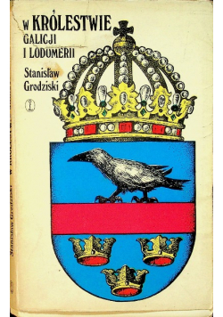 W Królestwie Galicji i Lodomerii
