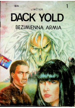 Dack Yold 1 Bezimienna Armia