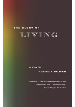 The Glory of Living