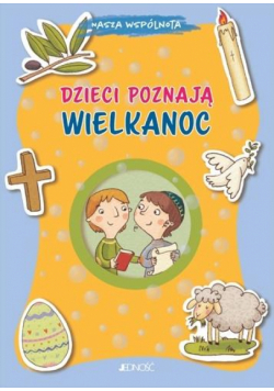 Dzieci poznają Wielkanoc