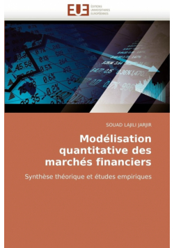 Modelisation Quantitative Des Marches Financiers
