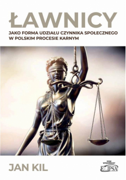 Ławnicy jako forma udziału czynnika społecznego..