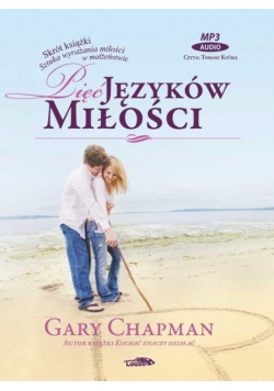Pięć języków miłości. Audiobook [CD MP3]